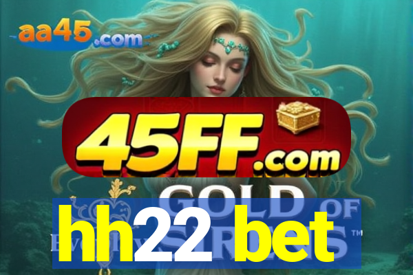 hh22 bet